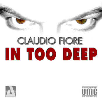 Claudio fiore - In Too Deep