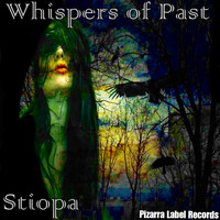 Stiopa - Whispers of Past