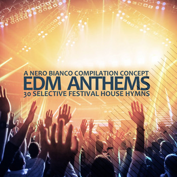 Various Artists - EDM Anthems