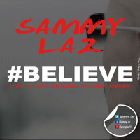 Sammy Laz - Believe