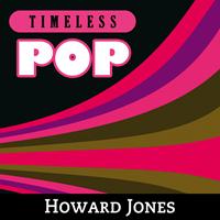 Howard Jones - Timeless Pop: Howard Jones