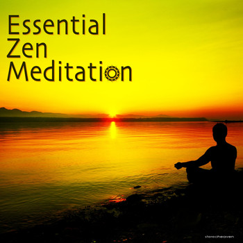 Various Artists - Essential Zen Meditation