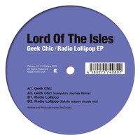 Lord Of The Isles - Geek Chic / Radio Lollipop