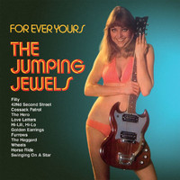 The Jumping Jewels - For Ever Yours