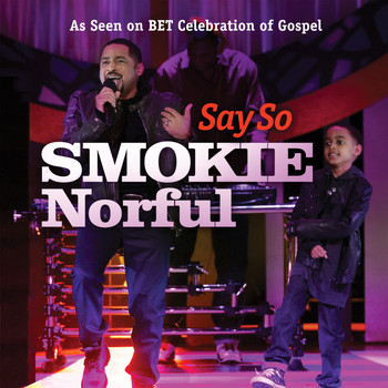 Smokie Norful - Say So