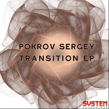 Pokrov Sergey - Transition EP