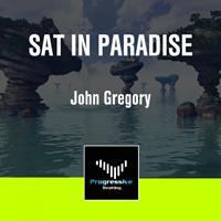 John Gregory - Sat In Paradise