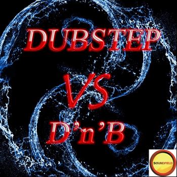Various Artists - Dubstep vs D'nb