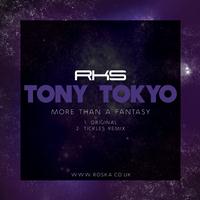 Tony Tokyo - More Than a Fantasy