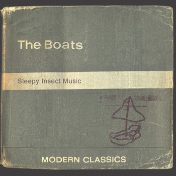 The Boats - Sleepy Insect Music