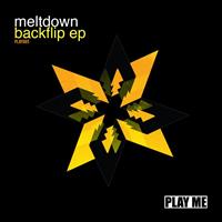 Meltdown - Backflip EP