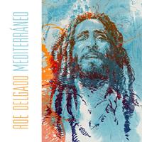 Roe Delgado - Mediterráneo