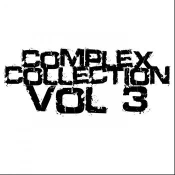 Various Artists - Complex Collection Volume 3