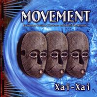 Movement - Xai Xai