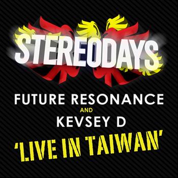 Various Artists - Live In Taiwan (Mixed by Future Resonance & Kevsey D)