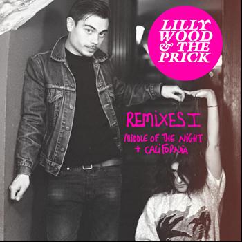 Lilly Wood And The Prick - Remixes I (Middle of the Night / California) - EP