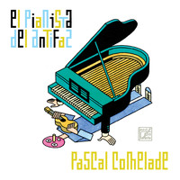 Pascal Comelade / - El Pianista Del Antifaz