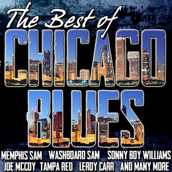 Various Artists - The Best of Chicago Blues