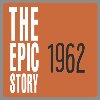 Various Artists - The Epic Story 1962