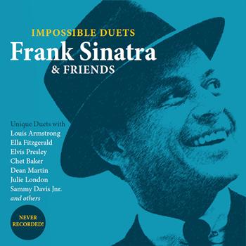 Frank Sinatra - Impossible Duets