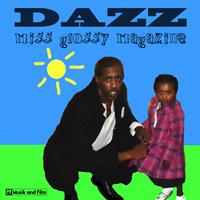 Dazz - Miss Glossy Magazine
