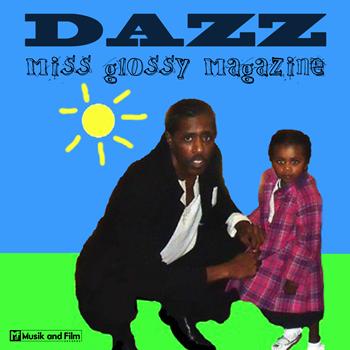 Dazz - Miss Glossy Magazine