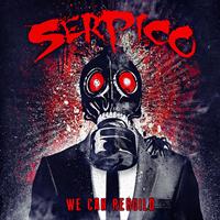 Serpico - We Can Rebuild
