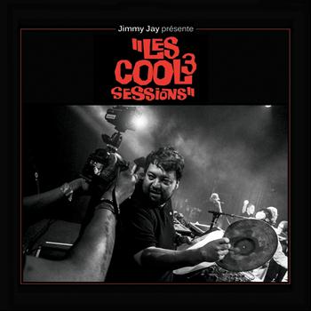Jimmy Jay - Les Cool Sessions, Vol. 3