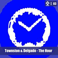 Townston & Delgado - The Hour
