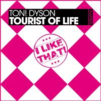 Ton! Dyson - Tourist of Life