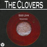 The Clovers - Good Lovin'