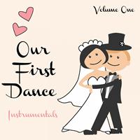 The Dreamers - Our First Dance - Instrumentals, Vol. 1