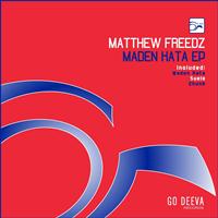 Matthew Freedz - Maden Kata