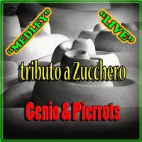 Genio & Pierrots - Miserere / Con le mani / Diavolo in me / X colpa di chi / Baila morena / Bacco perbacco (Tributo a