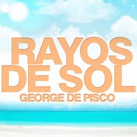 George De Pisco - Rayos de Sol