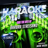 Mark Wood - Stagetraxx Karaoke: Sing the Hits of Barbra Streisand