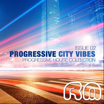 Various Artists - Progressive City Vibes (Issue Two)