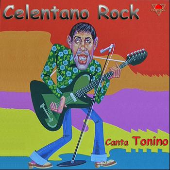 Tonino - Celentano Rock
