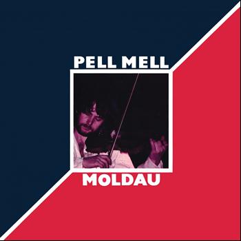 Pell Mell - Moldau