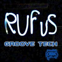 Rufus! - Groove Tech