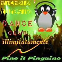 Michele Tarasik - Pino il Pinguino (Illimitatamente Dance Club)