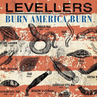 Levellers - Burn America Burn