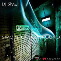 DJ Sly (IT) - Smoke Underground