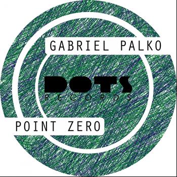Gabriel Palko - Point Zero