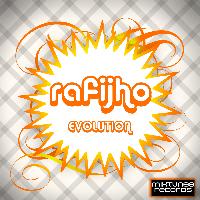 Rafijho - Evolution