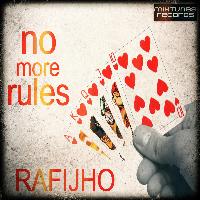 Rafijho - No More Rules