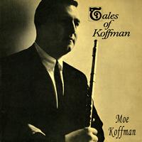 Moe Koffman - Tales of Koffman