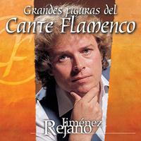 Jimenez Rejano - Grandes Figuras del Cante Flamenco