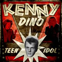 Kenny Dino - Teen Idol