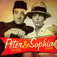 PETER SELLERS & SOPHIA LOREN - Peter & Sophia